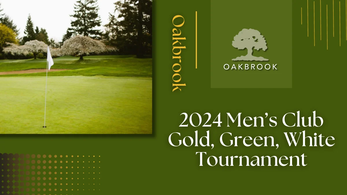 2024 Men’s Club Gold, Green, White Tournament