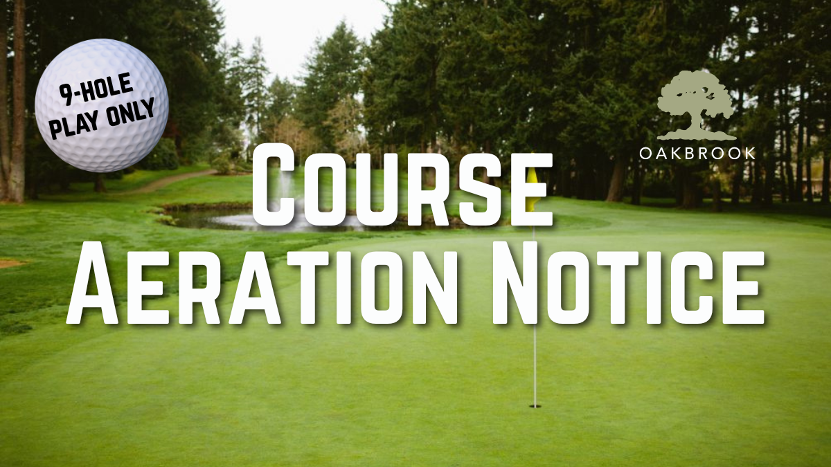 Oakbrook's Aeration Notice 2026